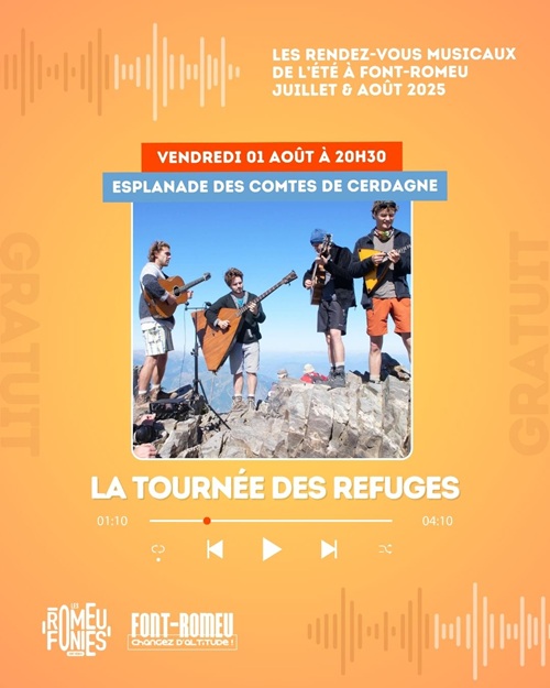LES ROMEUFONIES : LA TOURNÉE DES REFUGES