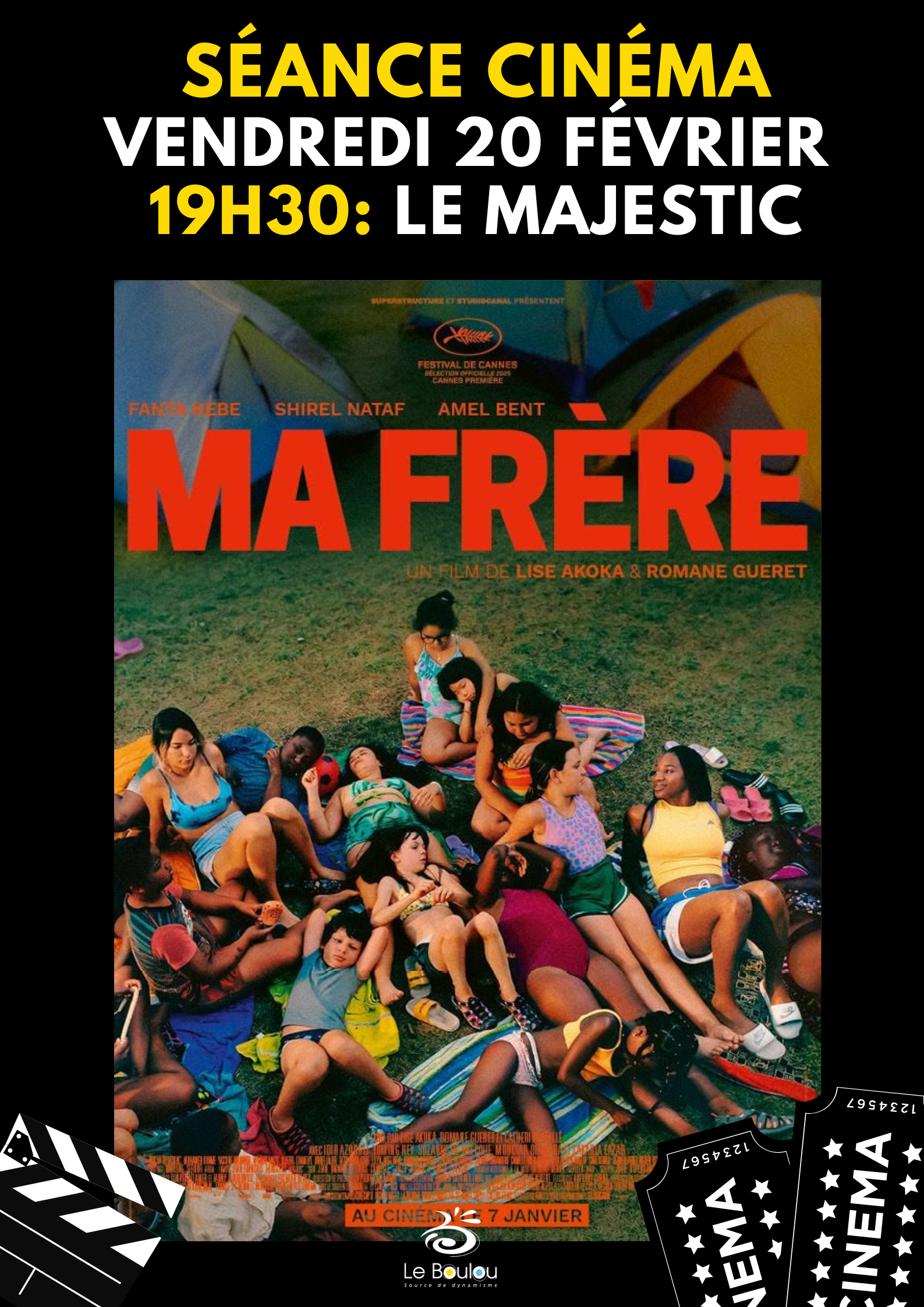SÉANCE DE CINÉMA "MA FRÈRE"