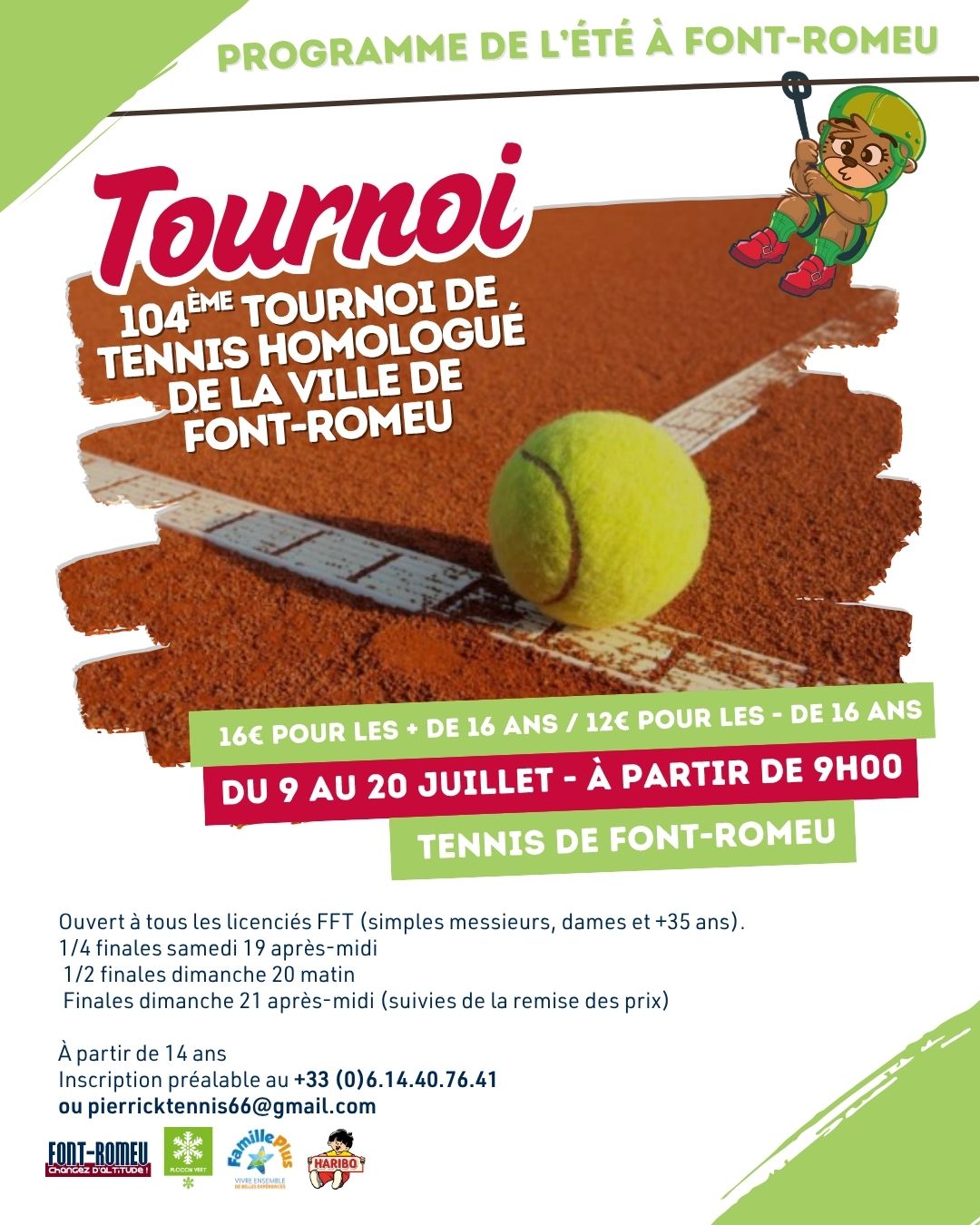 104ÈME TOURNOI DE TENNIS HOMOLOGUÉ DE LA VILLE DE FONT-ROMEU