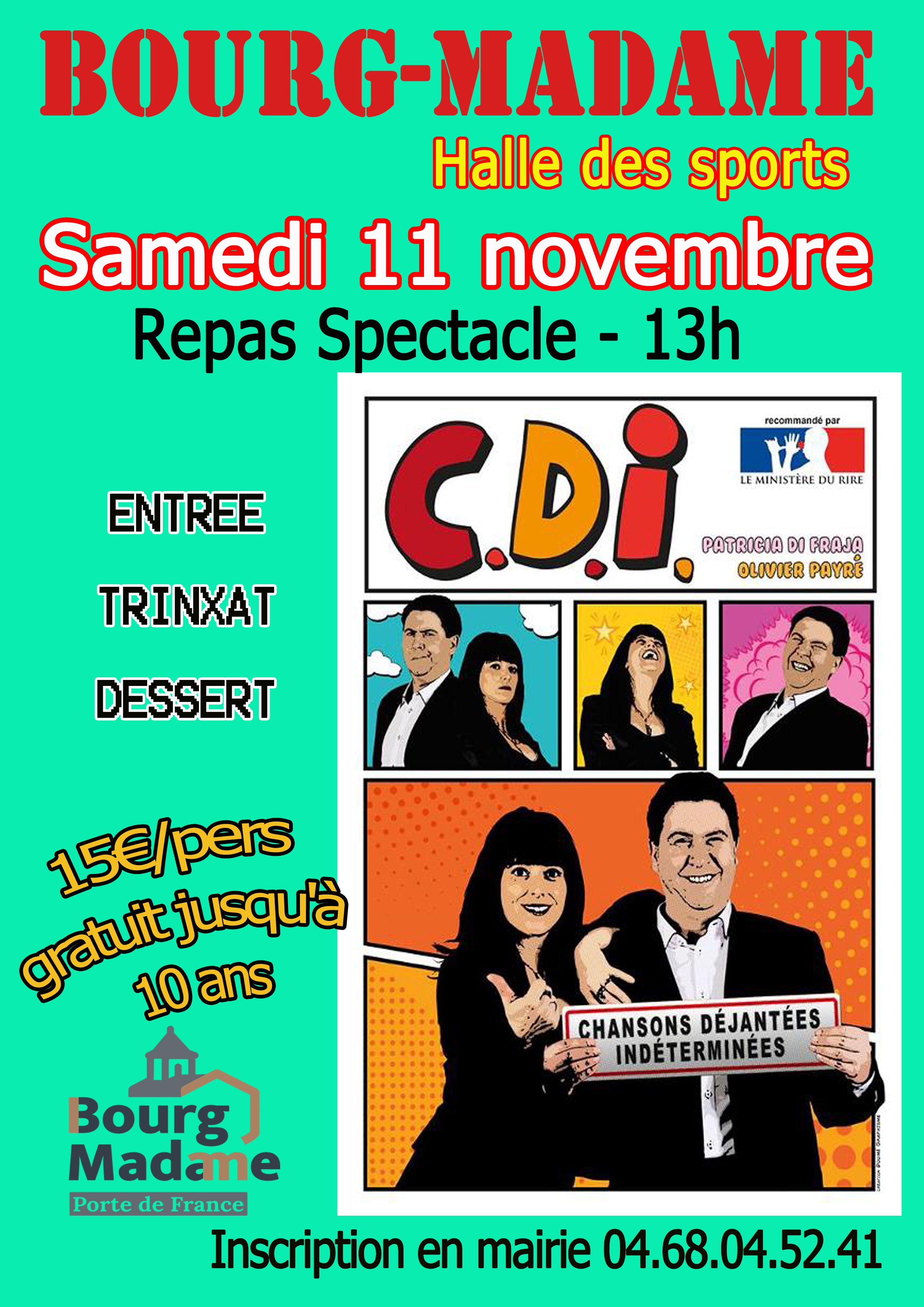 REPAS SPECTACLE – BOURG MADAME