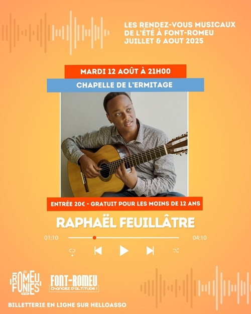 LES ROMEUFONIES : RAPHAËL FEUILLÂTRE