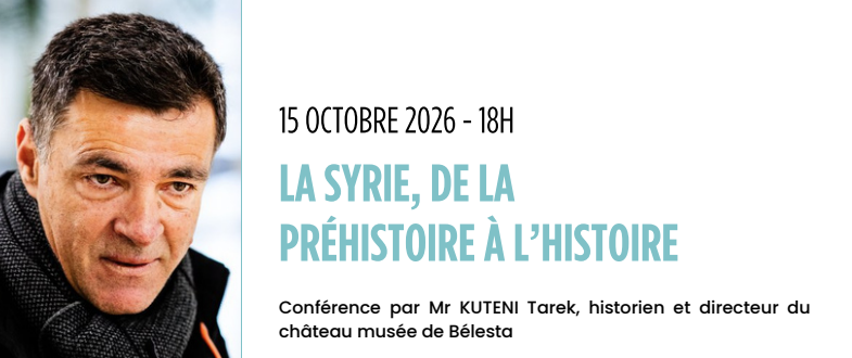 Conférence: La syrie, de la préhistoire à l’histoire