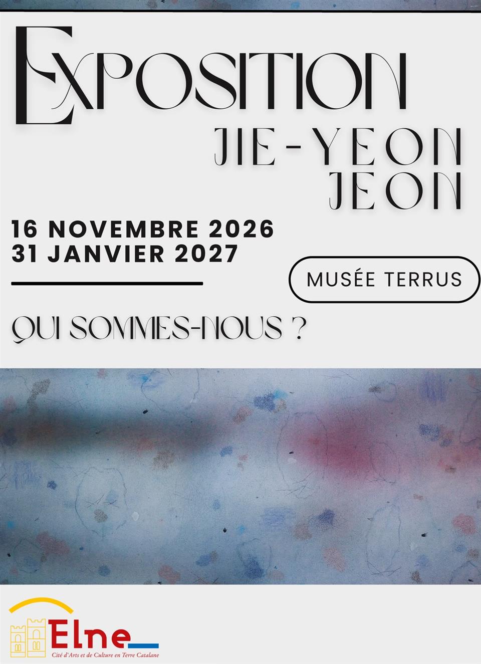 Exposition jie-yeon jeon – « Qui sommes-nous? »