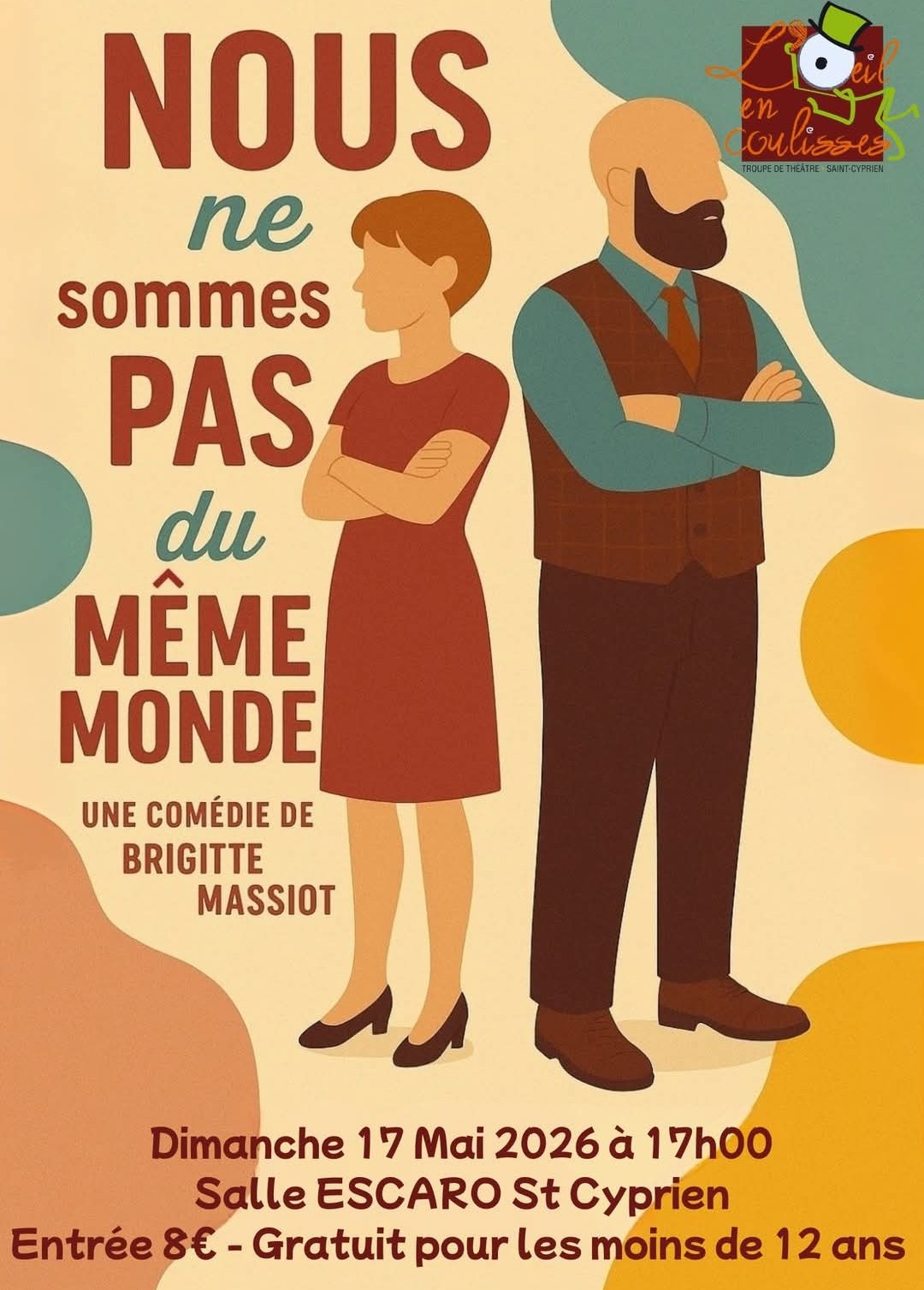 PIECE DE THEATRE « NOUS NE SOMMES PAS DU MÊME MONDE »