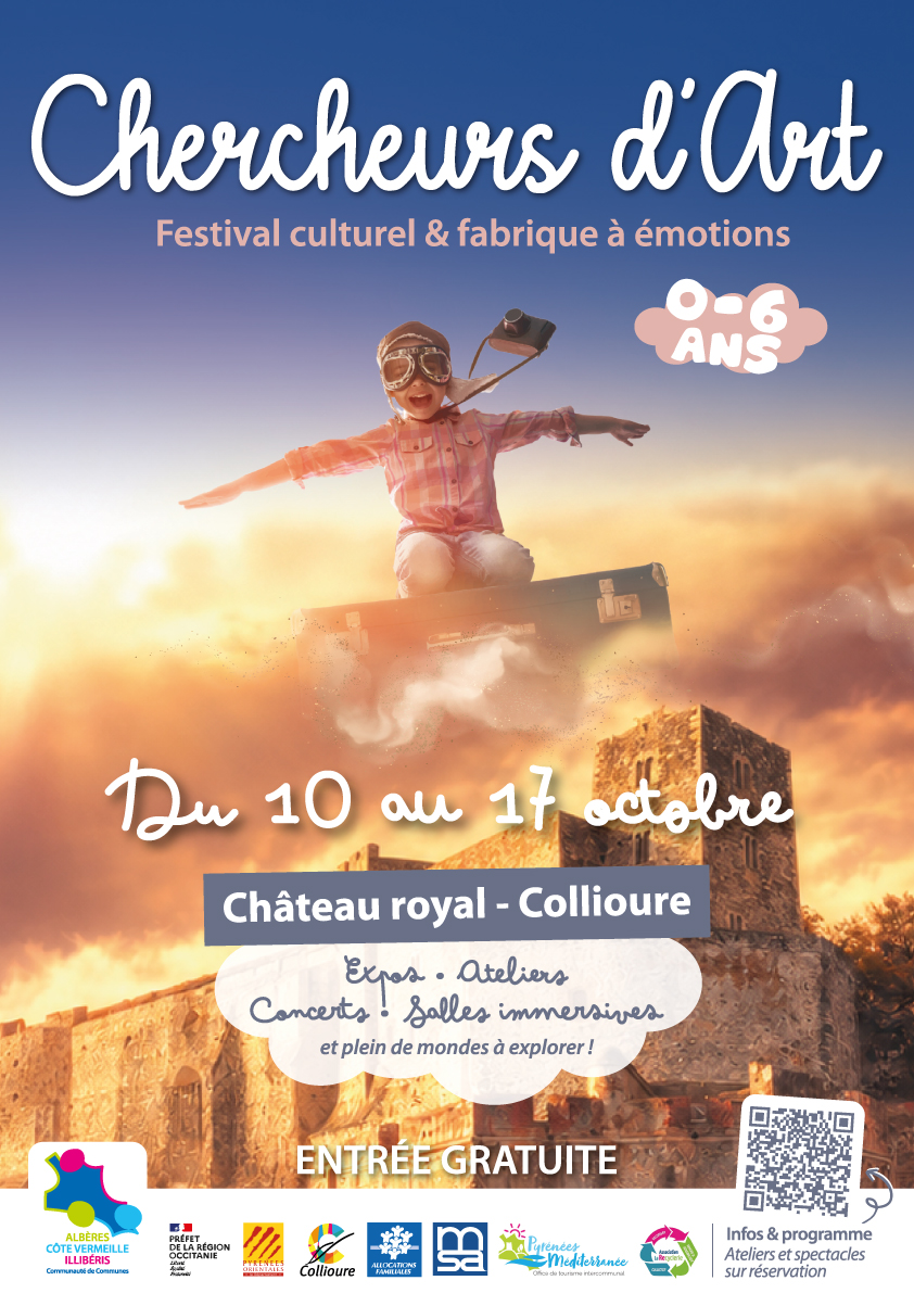 Chercheurs d’art à Collioure - festival culturel et fabrique à émotions