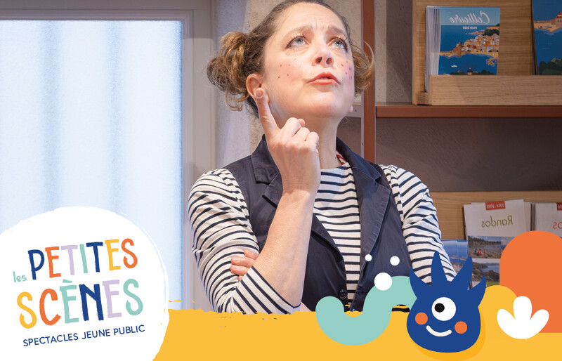 Les petites scenes, spectacle jeune public: "Quel drole de monde"