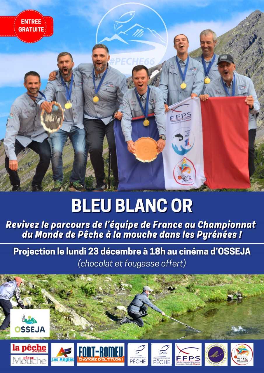 BLEU BLANC OR – CINÉMA OSSÉJA