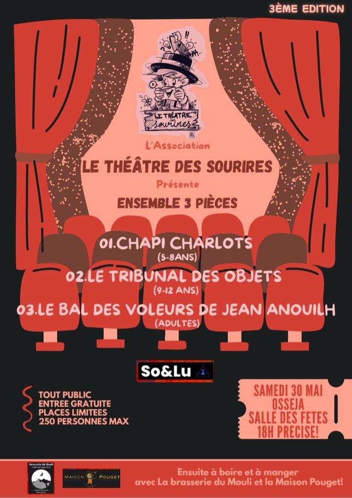 3 PIÈCES DE THÉÂTRE DE L’ASSOC « LE THÉÂTRE DES SOURIRES » – OSSEJA