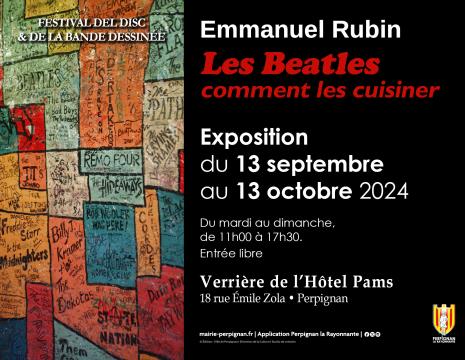 EXPOSITION "LES BEATLES, COMMENT LES CUISINER" Du 13 sept au 13 oct 2024