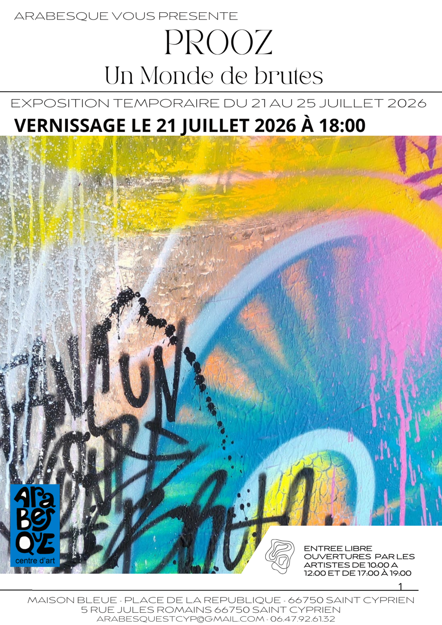 EXPOSITION « UN MONDE DE BRUTES » DE PROOZ  –– CHEZ ARABESQUE