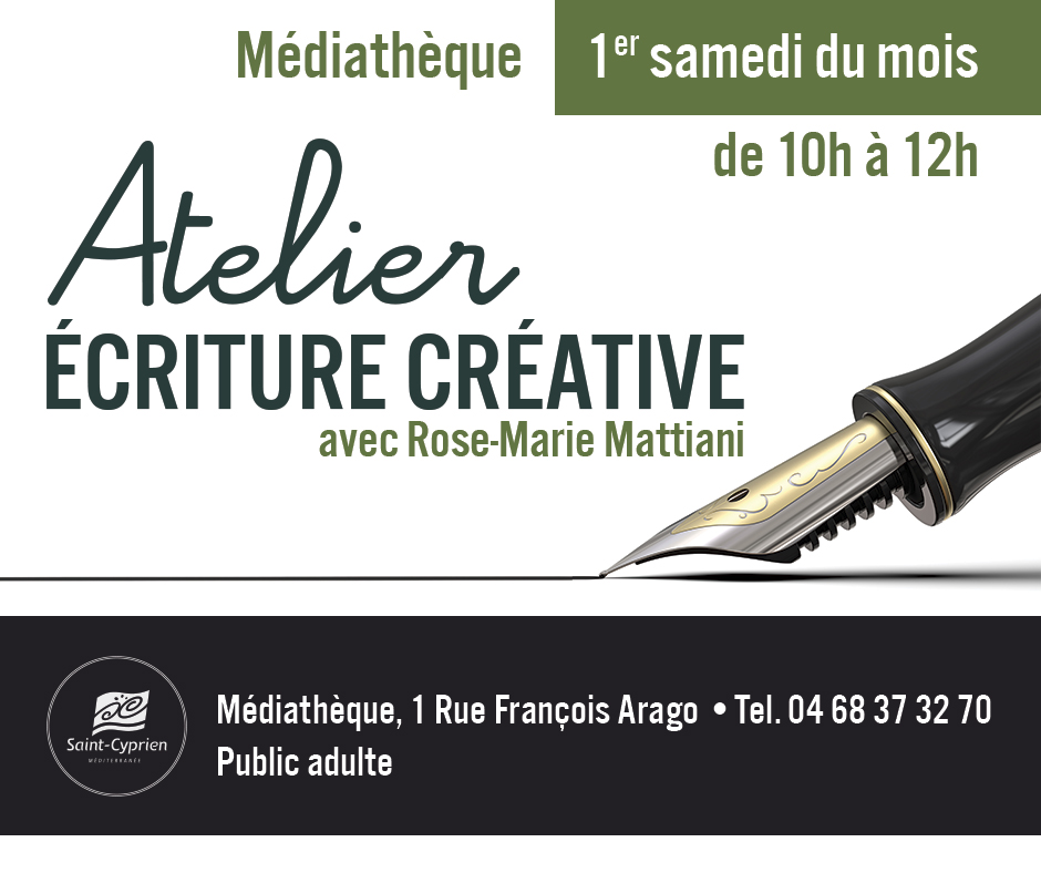 ATELIER D’ECRITURE CREATIVE ET LITTERAIRE ANIME PAR ROSE-MARIE