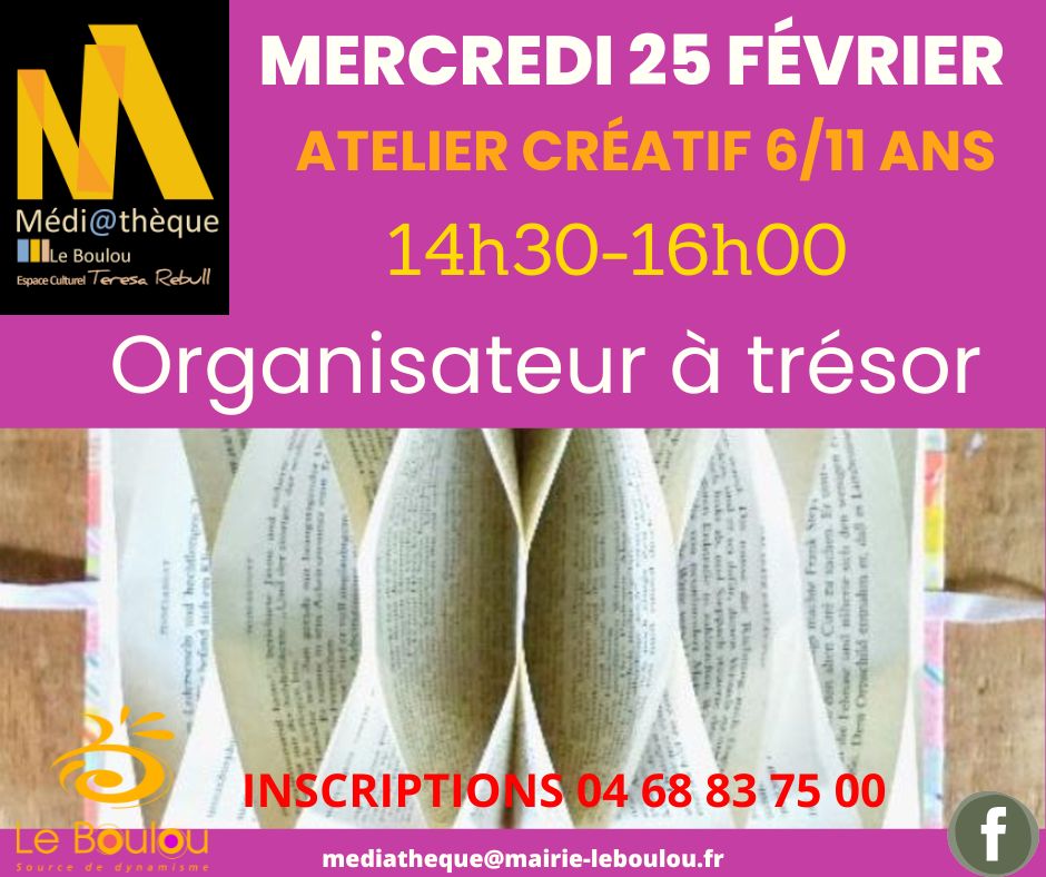 ATELIER CRÉATIF 6 /11 ANS « ORGANISATEUR À TRÉSOR » 