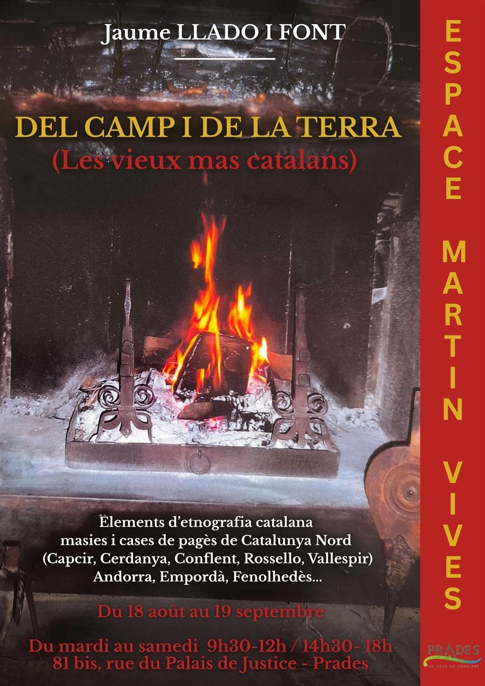 Del camp i de la terra (les vieux mas catalans)