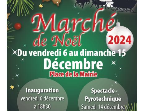 MARCHÉ DE NOËL Du 6 au 15 déc 2024