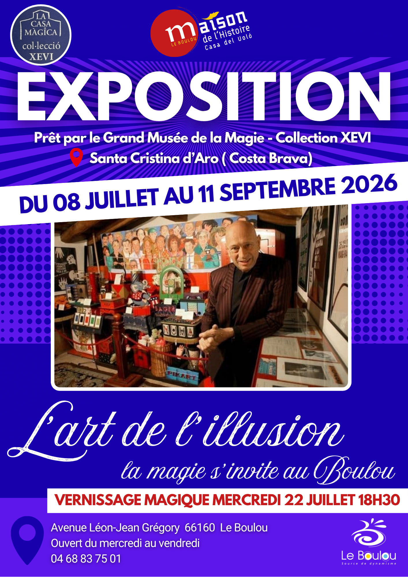 Exposition temporaire : L’art de l’illusion, quand la magie s’invite au boulou