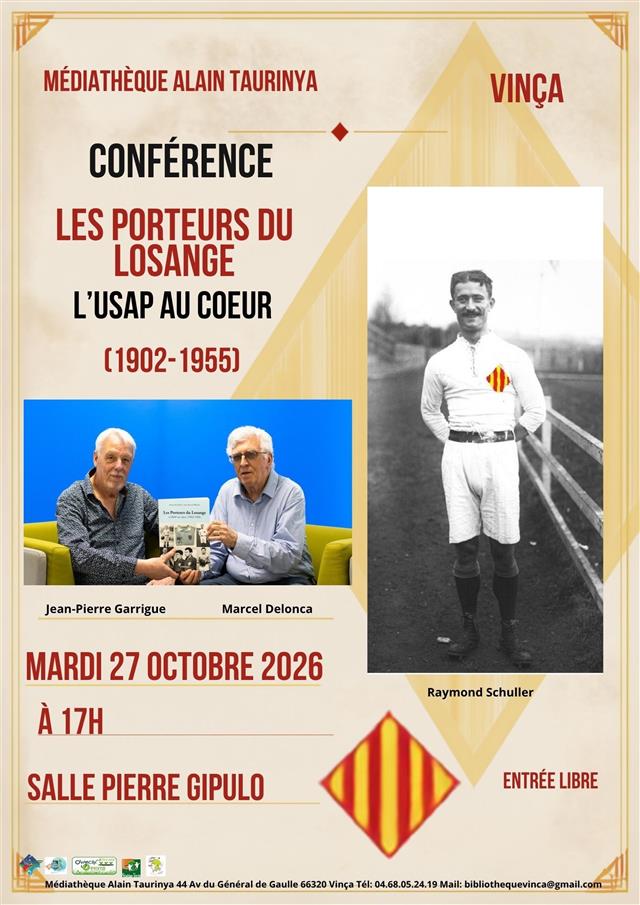 Conférence "les porteurs du losange, l’USAP au cœur (1902-1955)"