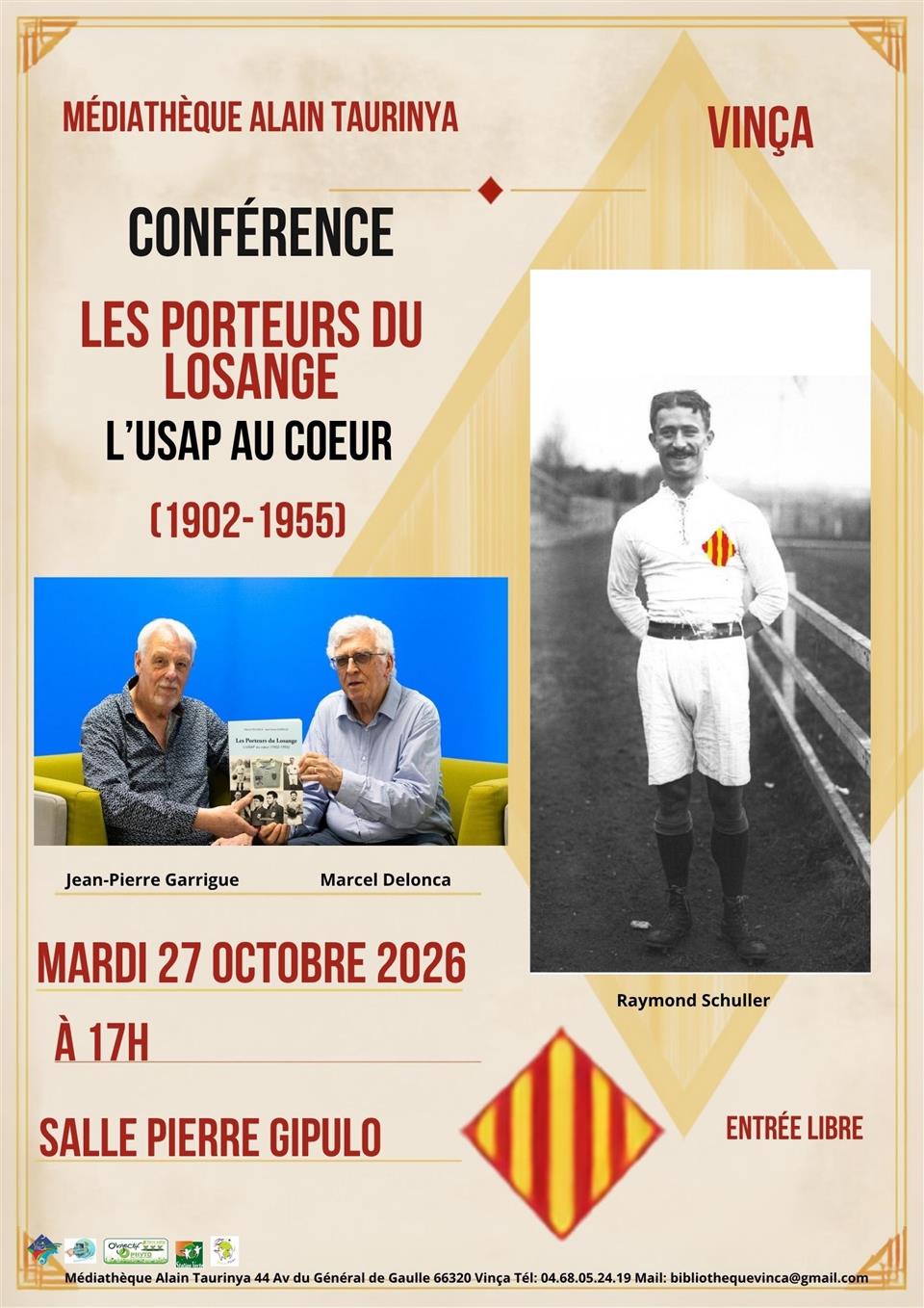 Conférence "les porteurs du losange, l’USAP au cœur (1902-1955)"