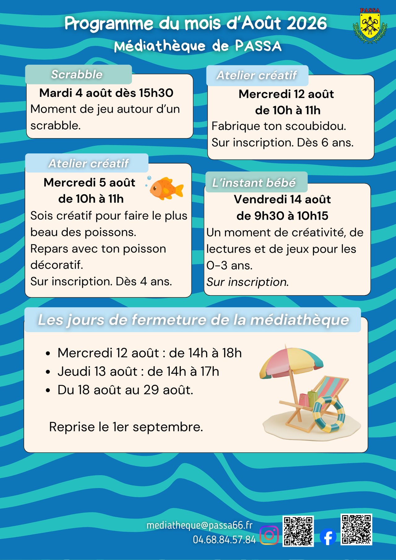 MÉDIATHÈQUE PASSA PROGRAMME DU MOIS D’AOÛT