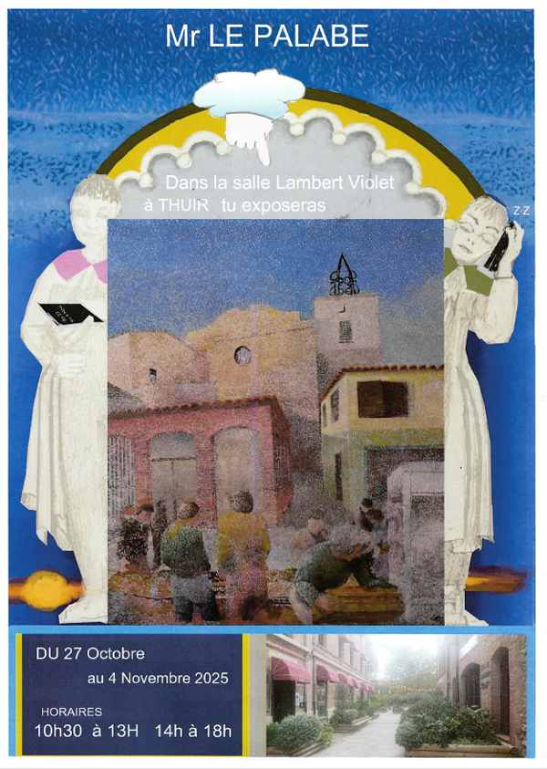 EXPOSITION DE PEINTURES LE PALABE