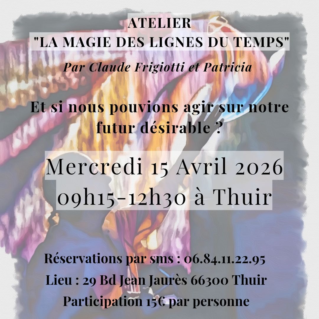 ATELIER LA MAGIE DES LIGNES DU TEMPS