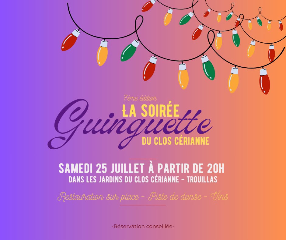SOIRÉE GUINGUETTE AU CLOS CERIANNE