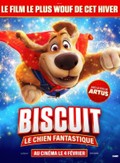 CINÉMA OSSÉJA – BISCUIT LE CHIEN FANTASTIQUE