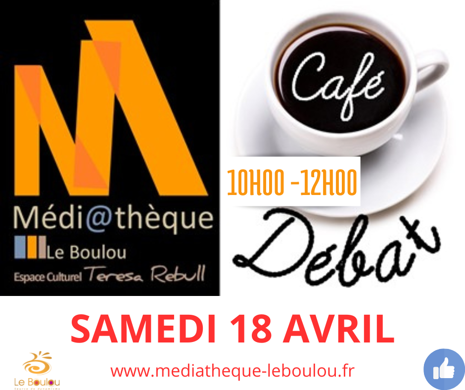   CAFÉ-DÉBAT