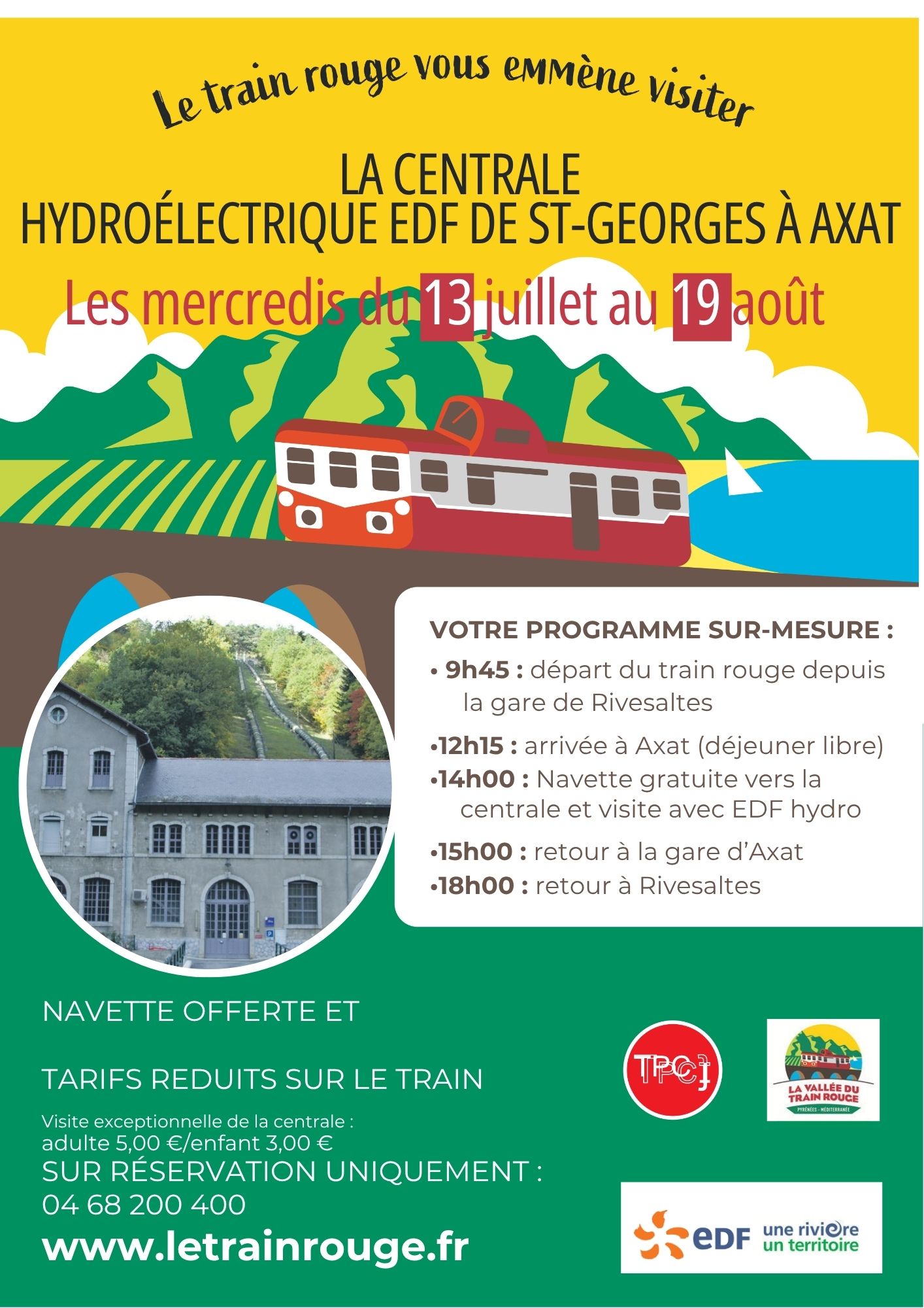 Combiné train rouge + visite centrale hydroélectrique d’axat - au départ de rivesaltes