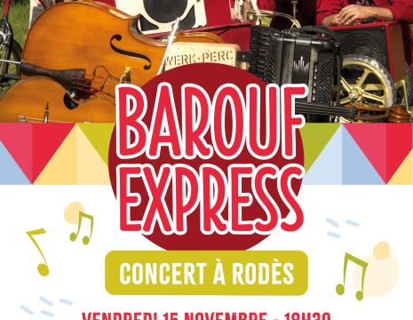 BAROUF EXPRESS Le 15 nov 2024