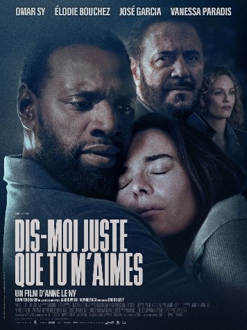 CINÉMA OSSÉJA – DIS-MOI JUSTE QUE TU M’AIMES