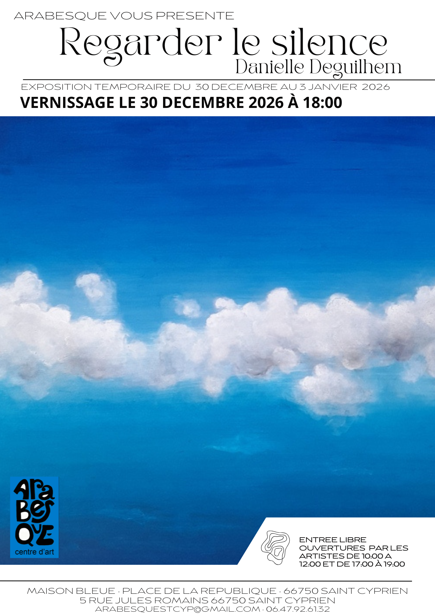 EXPOSITION « REGARDER LE SILENCE » PAR DANIELLE DE GUILHEM CHEZ ARABESQUE