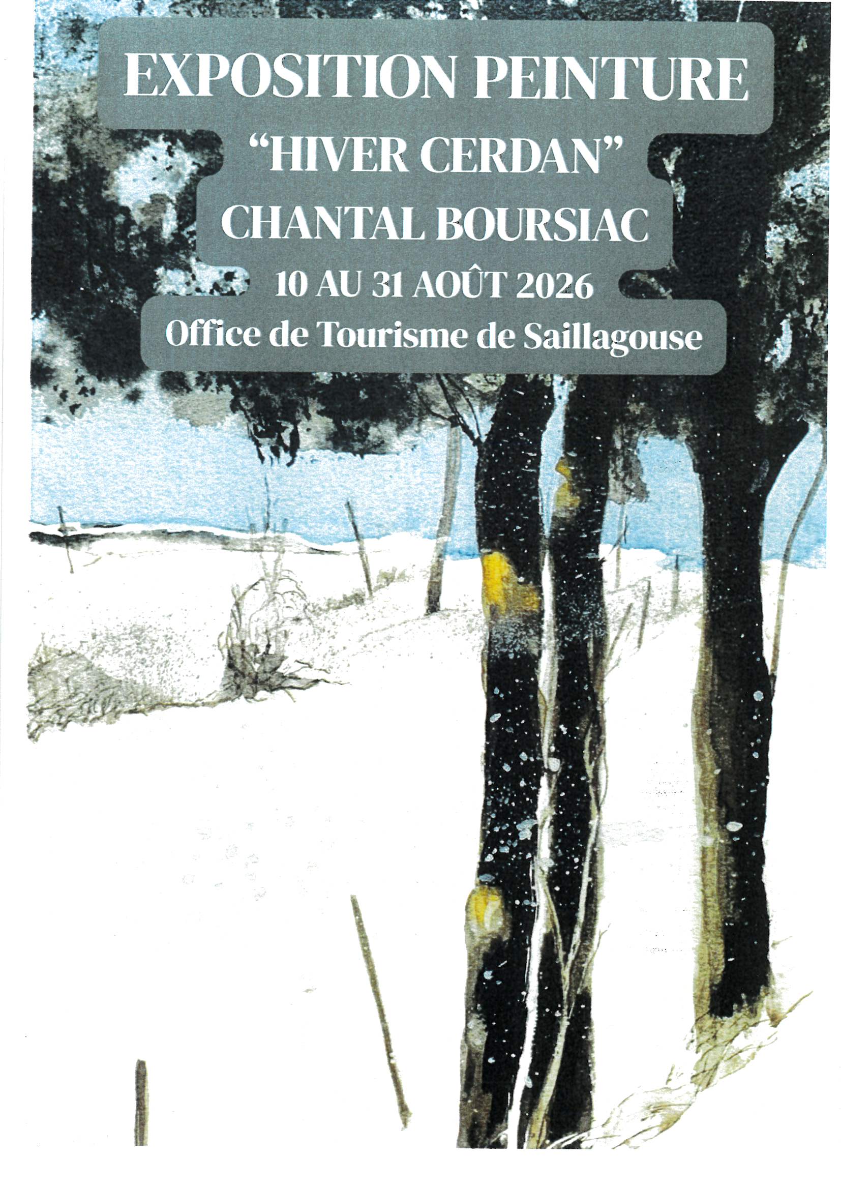 EXPOSITION HIVER CERDAN – PEINTURES PAR CHANTAL BOURSIAC