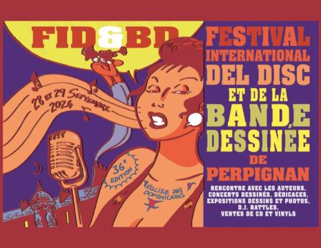 FESTIVAL INTERNATIONAL DEL DISC & DE LA BANDE DESSINÉE Du 28 au 29 sept 2024