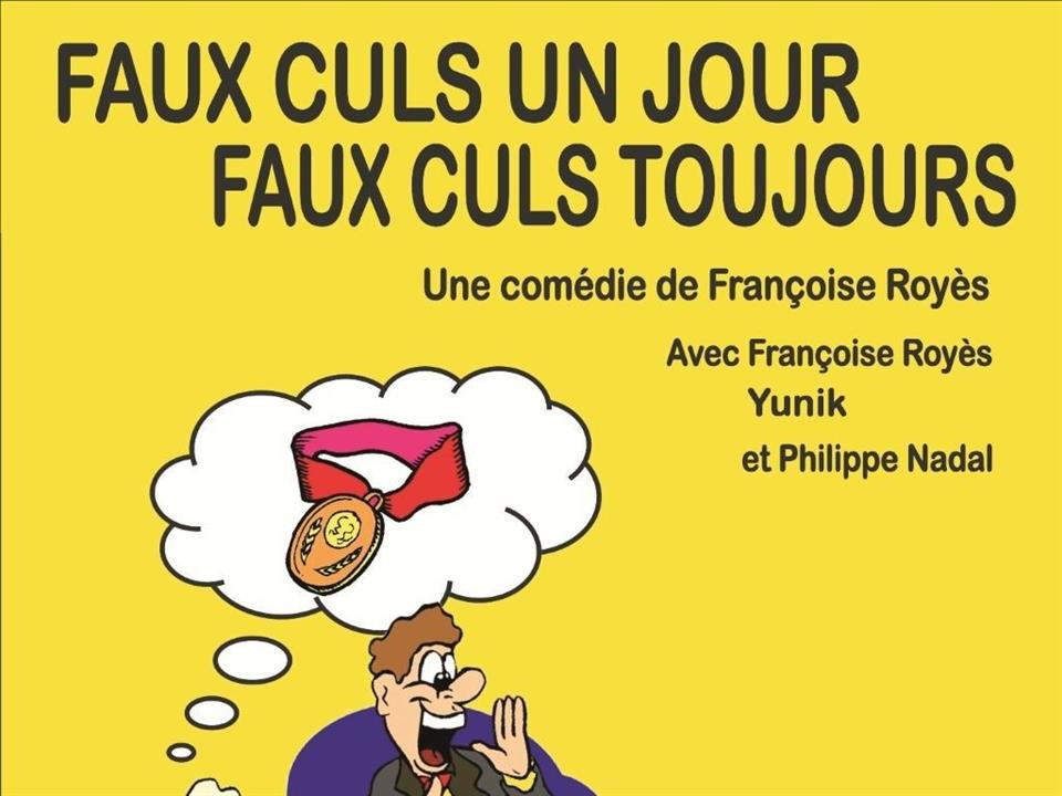 Faux culs un jour faux culs toujours