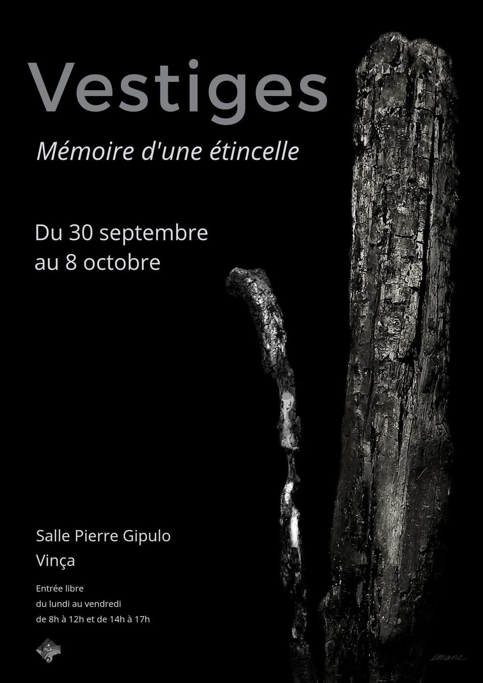 Vestiges, mémoire d’une étincelle