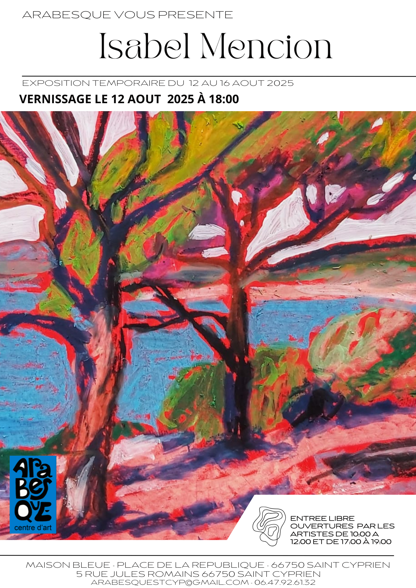 VERNISSAGE DE L’EXPOSITION ISABEL MENCION CHEZ ARABESQUE