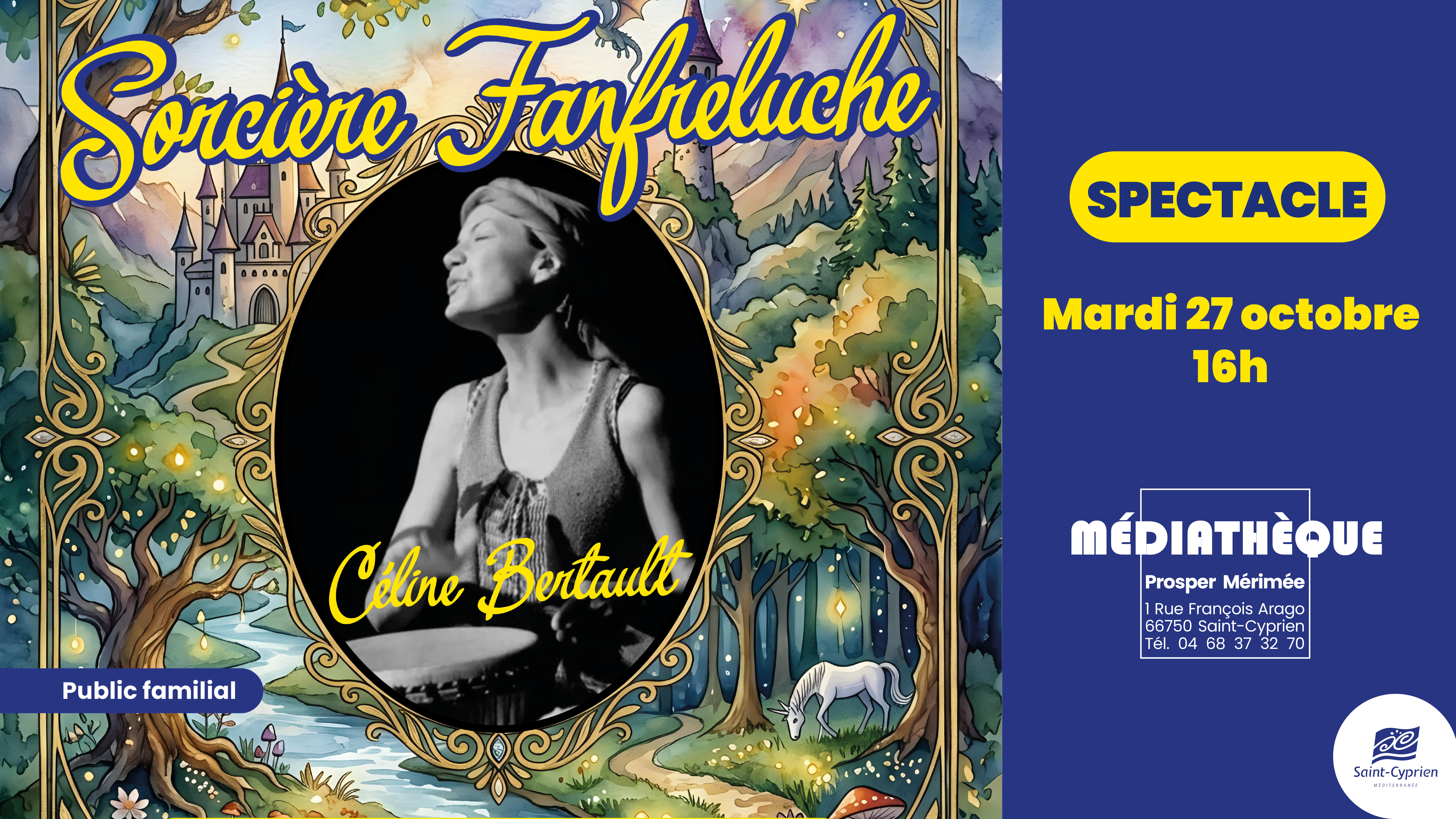 CONTES DE LA SORCIERE FANFRELUCHE AVEC CELINE BERTAULT