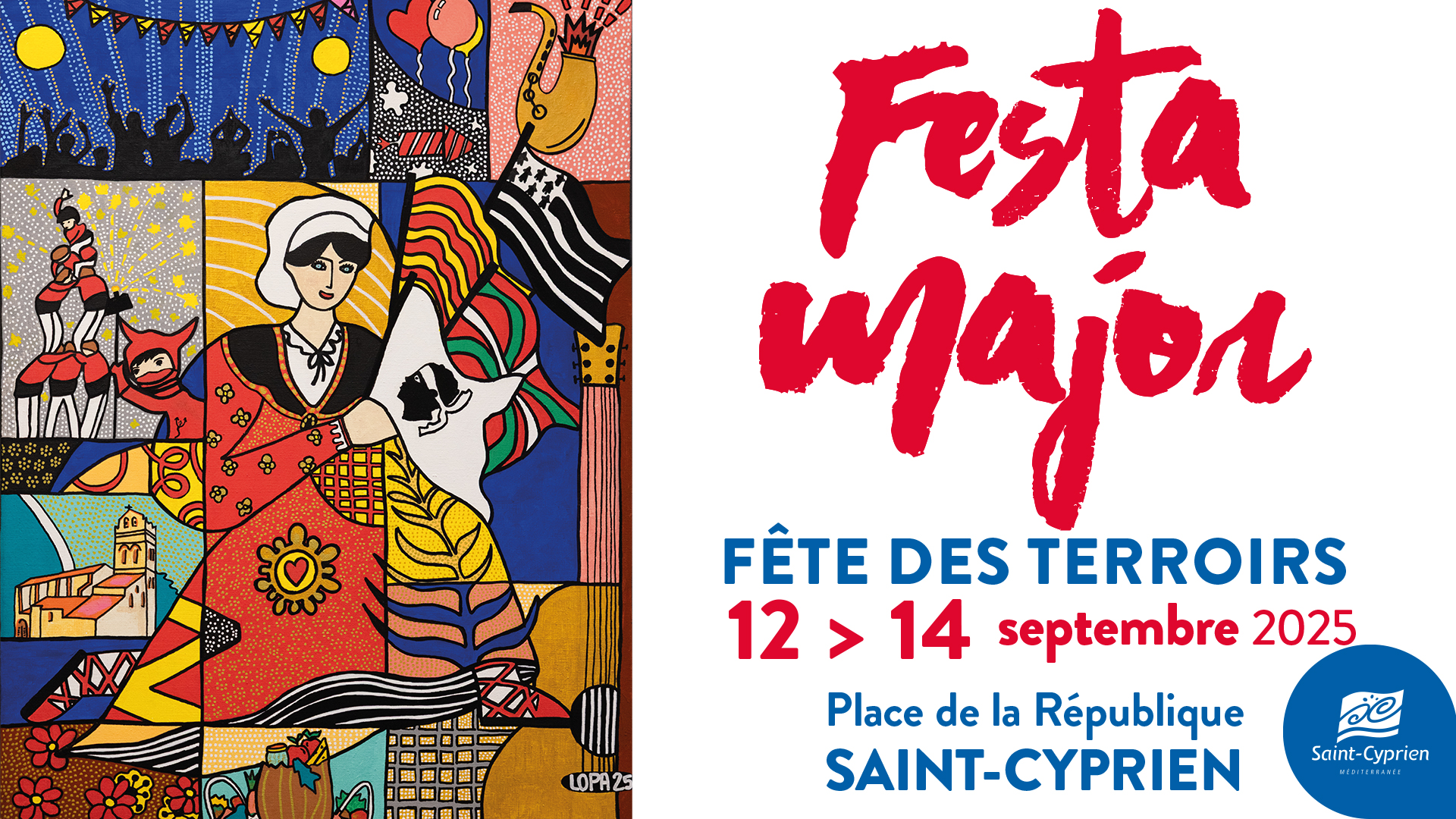 FESTA MAJOR FÊTE DE SAINT-CYPRIEN ET DES TERROIRS