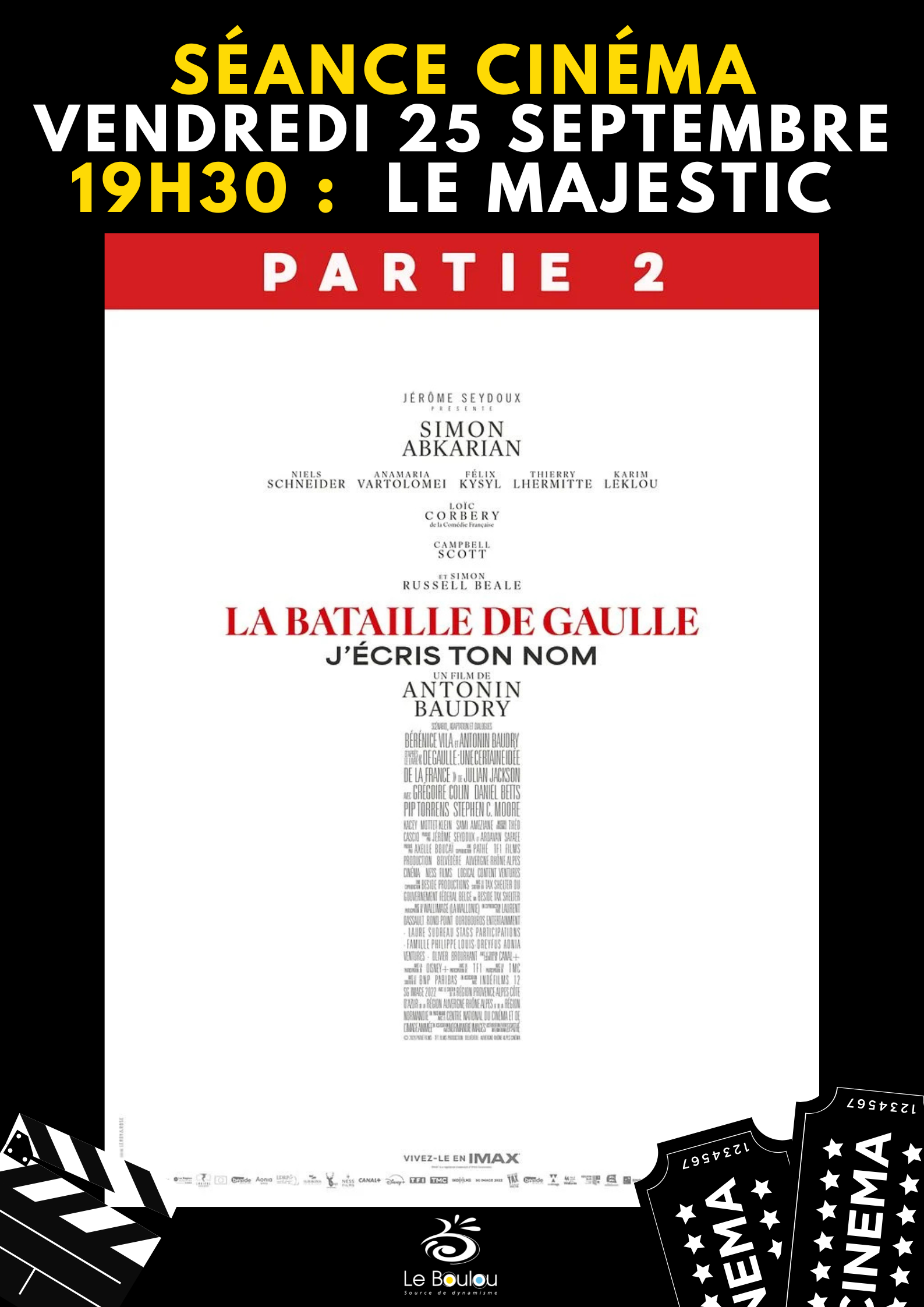 Séance Cinéma - "La Bataille de Gaulle - Partie 2 - J’écris ton nom"