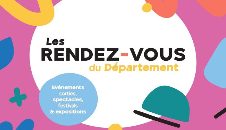 Les Rendez-Vous du Département Hiver 24-25