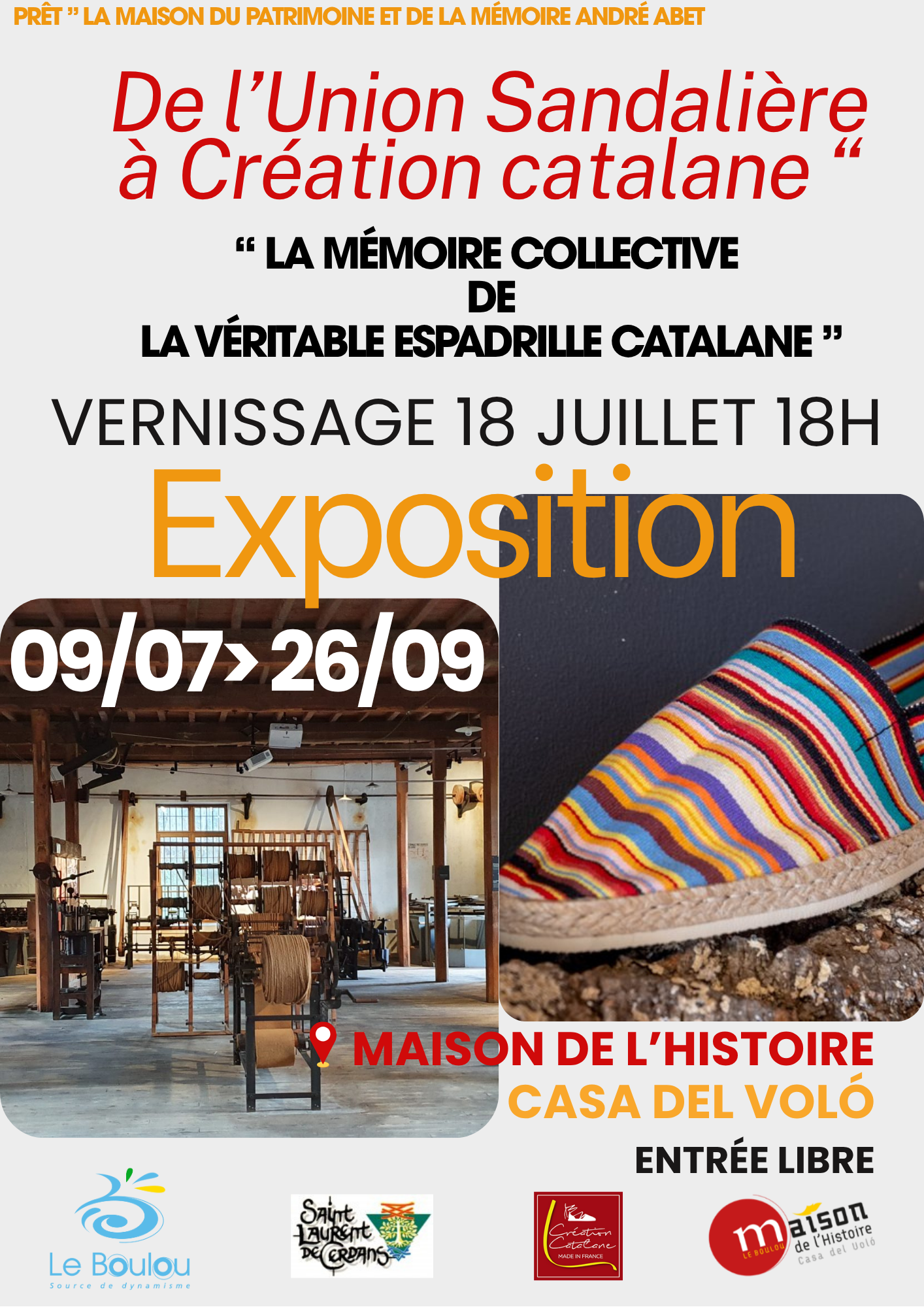"LA MÉMOIRE COLLECTIVE DE LA VÉRITABLE ESPADRILLE CATALANE" 