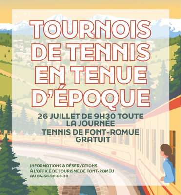 TOURNOI EN TENUE DE L&rsquo;ÉPOQUE – DIMANCHE 26 JUILLET