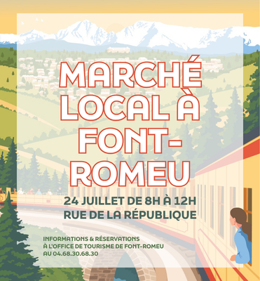 MARCHÉ LOCAL DE FONT-ROMEU – VENDREDI 24 JUILLET
