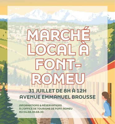 MARCHÉ LOCAL DE FONT-ROMEU – VENDREDI 31 JUILLET