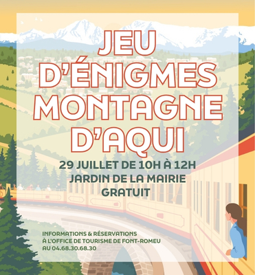 Jeu d’énigmes montagnes d’aqui - mercredi 29 juillet