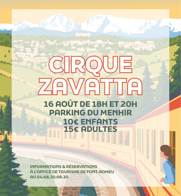 CIRQUE ZAVATTA – DIMANCHE 16 AOÛT