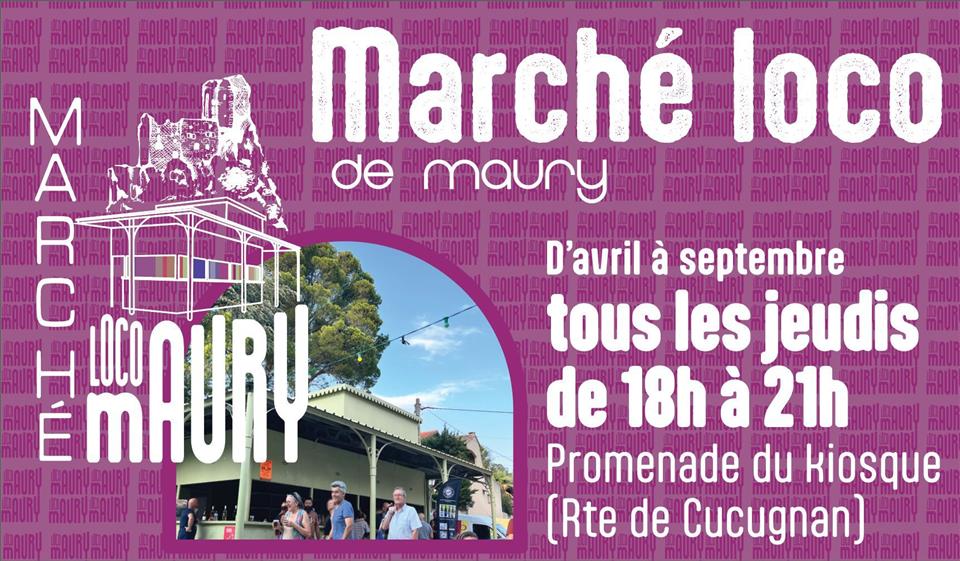 Le marché "loco" de Maury