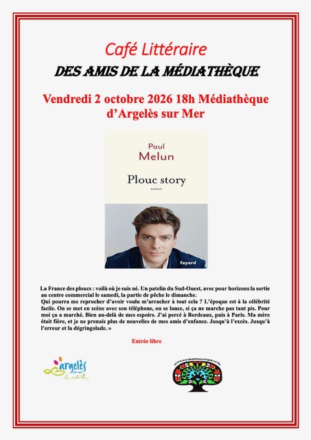 Café littéraire des amis de la médiathèque - paul melun - plouc story