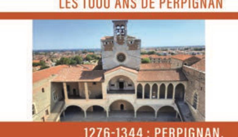 Perpignan, Capitale du Royaume de Majorque