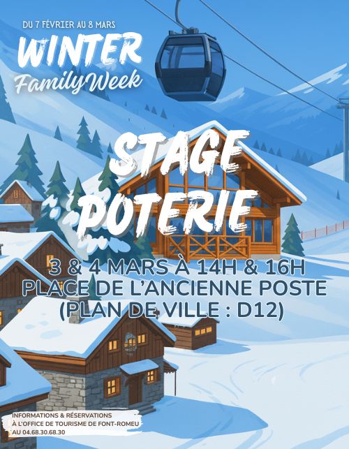 WINTER FAMILY WEEK - STAGE POTERIE-OT FONT-ROMEU